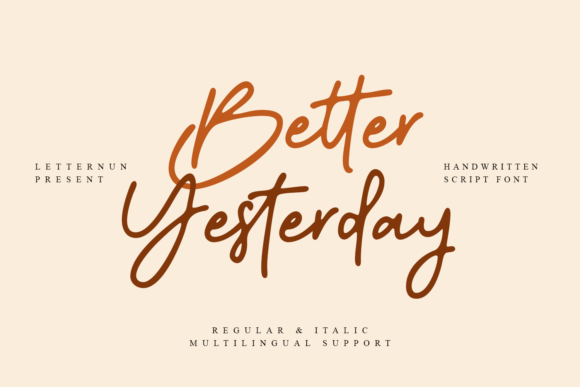 Better Yesterday: A Script Font for Elegant Editorial Design