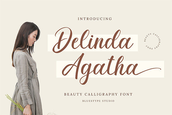 Delinda Agatha: A Script Font That Elevates Campaign Visuals with Grace