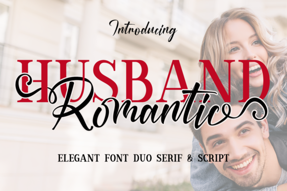 Husband Romantic: A Stylish Script & Serif Font for Modern Web Design