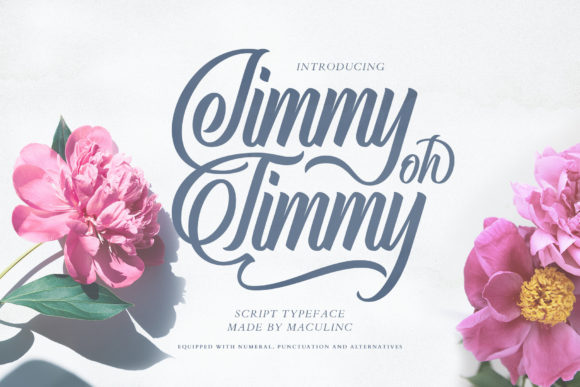 Jimmy Oh Timmy: The Script Font That Adds Elegance to Every Handmade Product