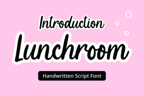 Lunchroom: A Designer’s Take on This Script Font