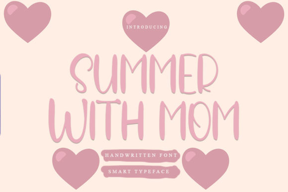 Summer with Mom Font: A Handwritten Touch for Modern Web Design