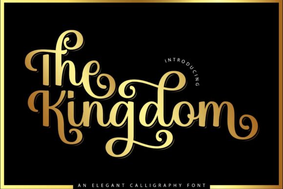 The Kingdom: A Script Font That Elevates Campaign Visuals