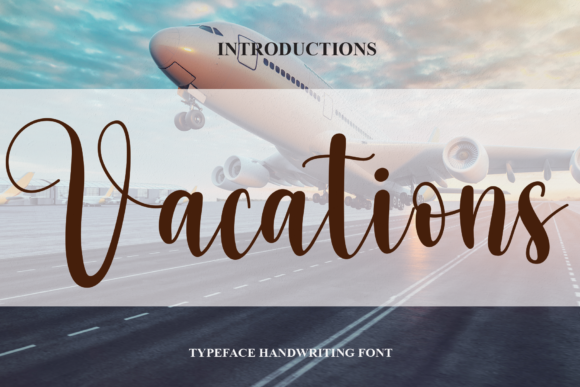 Vacations: A Stylish Script Font for Sophisticated Brand Campaigns